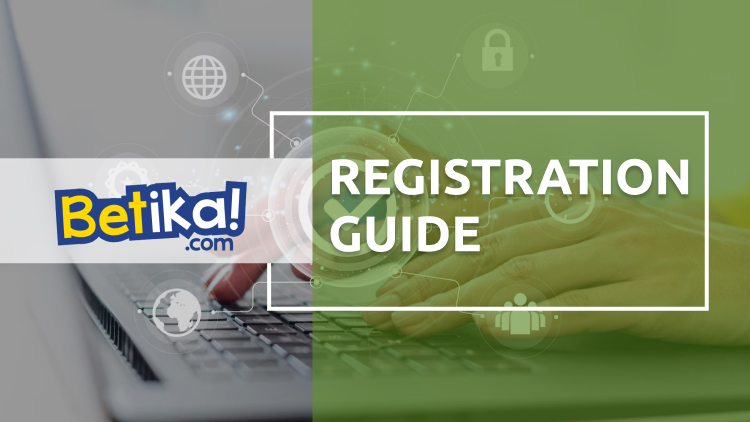 Betika Registration  Guide